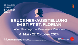 Sujet Bruckner-Ausstellung - Oö. KulturEXPO 2024