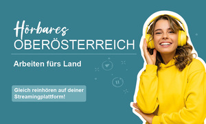 Illustration: junge Frau mit Kopfhörern neben dem Text: örbares Oberösterreich - Arbeiten fürs Land