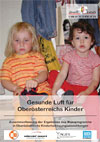 Gesunde Luft für Oberösterreichs Kinder (Kinderbetreuungseinrichtungen)