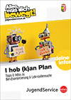 I hob (k)an Plan! Berufswahl & Bewerben