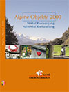 Alpine Objekte 2000