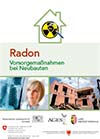Radon - Vorsorgemaßnahmen bei Neubauten
